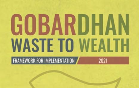 Gobardhan waste to wealth - 2021